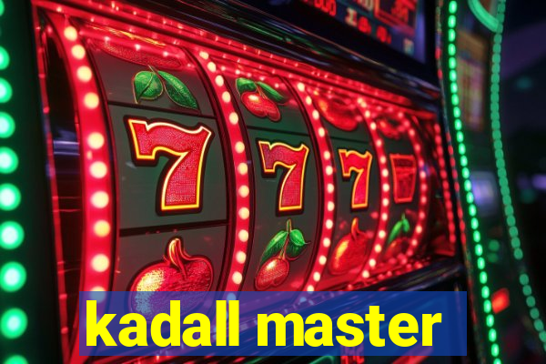 kadall master